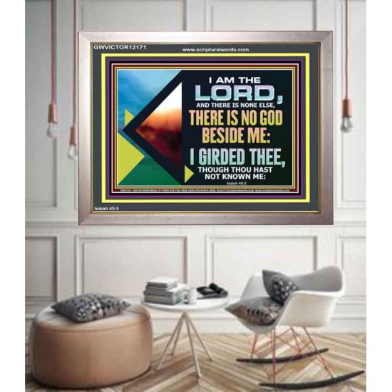THERE IS NO GOD BESIDE ME  Bible Verse for Home Portrait  GWVICTOR12171  