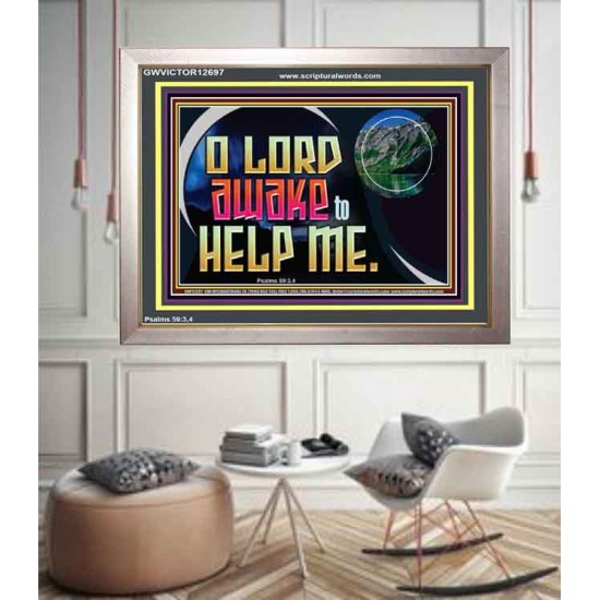 O LORD AWAKE TO HELP ME  Scriptures Décor Wall Art  GWVICTOR12697  