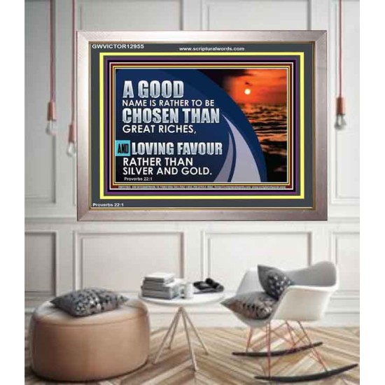 LOVING FAVOUR RATHER THAN SILVER AND GOLD  Christian Wall Décor  GWVICTOR12955  