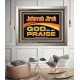 JEHOVAH JIREH GOD OF MY PRAISE  Bible Verse Art Prints  GWVICTOR13118  