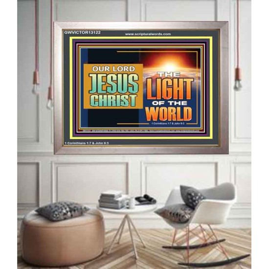 OUR LORD JESUS CHRIST THE LIGHT OF THE WORLD  Bible Verse Wall Art Portrait  GWVICTOR13122  