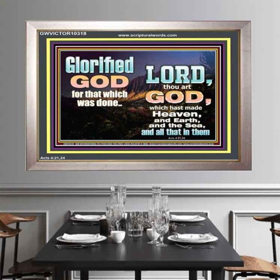 GLORIFIED GOD FOR WHAT HE HAS DONE  Unique Bible Verse Portrait  GWVICTOR10318  