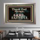 THANK GOD ALWAYS GOD IS FAITHFUL  Scriptures Wall Art  GWVICTOR10435  