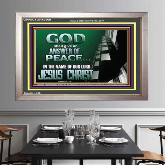 GOD SHALL GIVE YOU AN ANSWER OF PEACE  Christian Art Portrait  GWVICTOR10569  