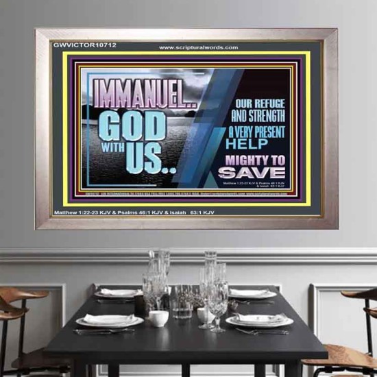 IMMANUEL..GOD WITH US MIGHTY TO SAVE  Unique Power Bible Portrait  GWVICTOR10712  