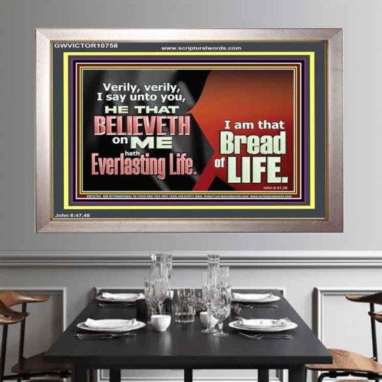 HE THAT BELIEVETH ON ME HATH EVERLASTING LIFE  Contemporary Christian Wall Art  GWVICTOR10758  