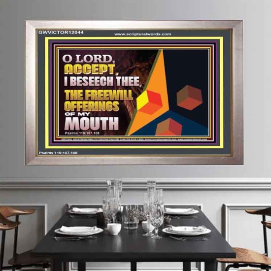 ACCEPT THE FREEWILL OFFERINGS OF MY MOUTH  Bible Verse Portrait  GWVICTOR12044  