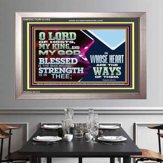 BLESSED IS THE MAN WHOSE STRENGTH IS IN THEE  Portrait Christian Wall Art  GWVICTOR12102  
