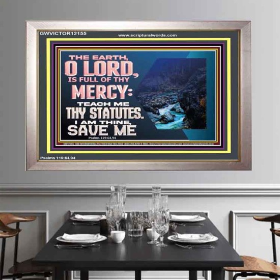 TEACH ME THY STATUTES AND SAVE ME  Bible Verse for Home Portrait  GWVICTOR12155  
