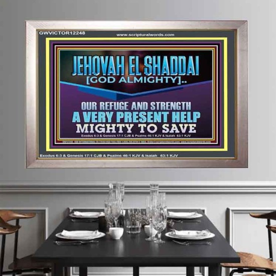 JEHOVAH EL SHADDAI MIGHTY TO SAVE  Unique Scriptural Portrait  GWVICTOR12248  