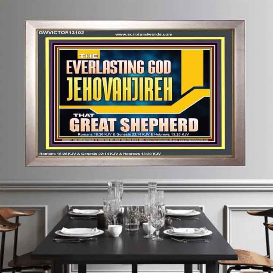 EVERLASTING GOD JEHOVAHJIREH THAT GREAT SHEPHERD  Scripture Art Prints  GWVICTOR13102  
