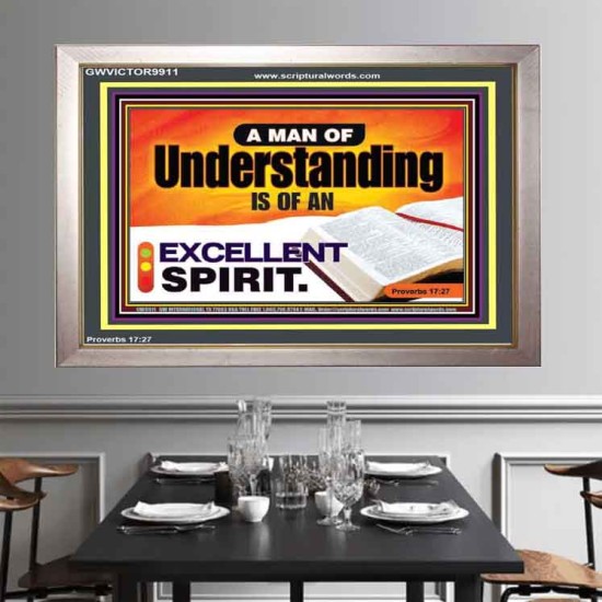 A MAN OF UNDERSTANDING IS OF AN EXCELLENT SPIRIT  New Wall Décor  GWVICTOR9911  