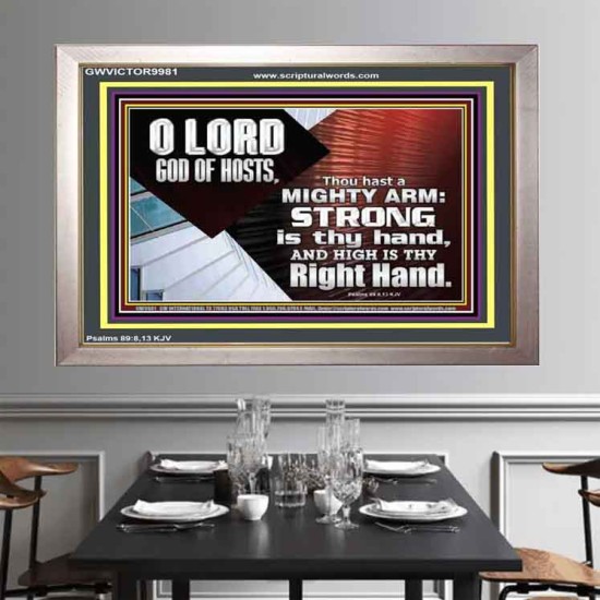 THOU HAST A MIGHTY ARM LORD OF HOSTS   Christian Art Portrait  GWVICTOR9981  