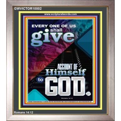 WE SHALL ALL GIVE ACCOUNT TO GOD  Ultimate Power Picture  GWVICTOR10002  "14x16"