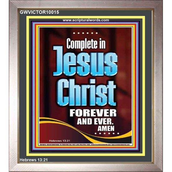 COMPLETE IN JESUS CHRIST FOREVER  Children Room Portrait  GWVICTOR10015  