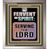 BE FERVENT IN SPIRIT SERVING THE LORD  Unique Scriptural Portrait  GWVICTOR10018  "14x16"