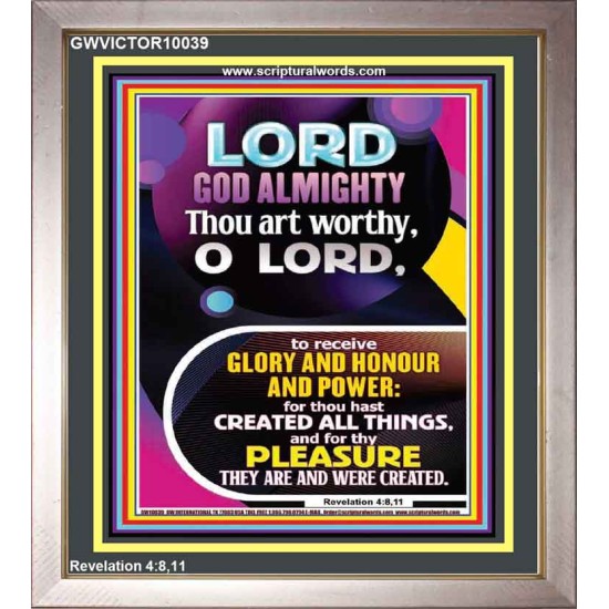 THOU ART WORTHY O LORD GOD ALMIGHTY  Christian Art Work Portrait  GWVICTOR10039  