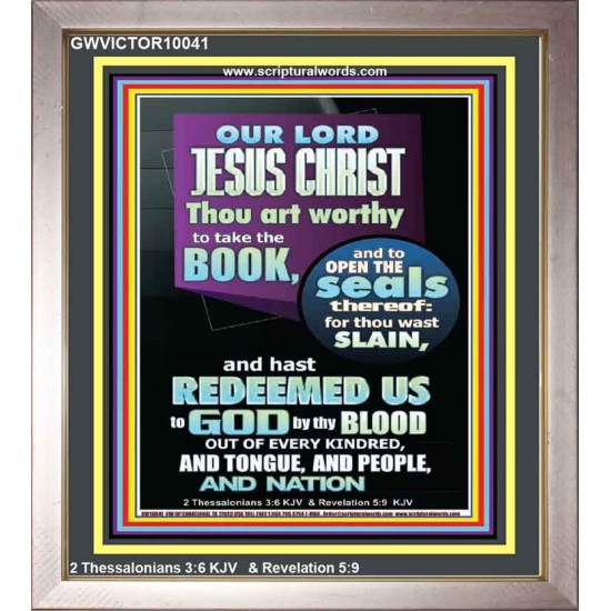 YOU ARE WORTHY TO OPEN THE SEAL OUR LORD JESUS CHRIST   Wall Art Portrait  GWVICTOR10041  