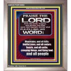 PRAISE HIM - STORMY WIND FULFILLING HIS WORD  Business Motivation Décor Picture  GWVICTOR10053  "14x16"