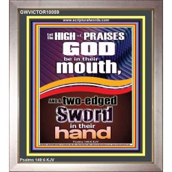 THE HIGH PRAISES OF GOD AND THE TWO EDGED SWORD  Inspiration office Arts Picture  GWVICTOR10059  "14x16"