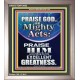 PRAISE FOR HIS MIGHTY ACTS AND EXCELLENT GREATNESS  Inspirational Bible Verse  GWVICTOR10062  