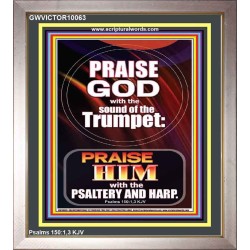 PRAISE HIM WITH TRUMPET, PSALTERY AND HARP  Inspirational Bible Verses Portrait  GWVICTOR10063  "14x16"