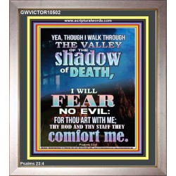 WALK THROUGH THE VALLEY OF THE SHADOW OF DEATH  Scripture Art  GWVICTOR10502  "14x16"