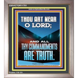 O LORD ALL THY COMMANDMENTS ARE TRUTH  Christian Quotes Portrait  GWVICTOR11781  "14x16"