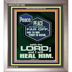 PEACE PEACE TO HIM THAT IS FAR OFF AND NEAR  Christian Wall Art  GWVICTOR11806  "14x16"