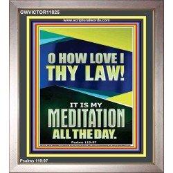 MAKE THE LAW OF THE LORD THY MEDITATION DAY AND NIGHT  Custom Wall Décor  GWVICTOR11825  "14x16"