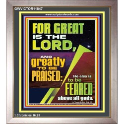 THE LORD IS GREATLY TO BE PRAISED  Custom Inspiration Scriptural Art Portrait  GWVICTOR11847  "14x16"