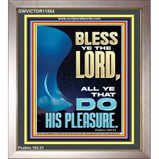 DO HIS PLEASURE AND BE BLESSED  Art & Décor Portrait  GWVICTOR11854  