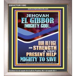 JEHOVAH EL GIBBOR MIGHTY GOD OUR REFUGE AND STRENGTH  Unique Power Bible Portrait  GWVICTOR11892  "14x16"