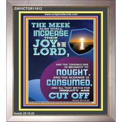 THE JOY OF THE LORD SHALL ABOUND BOUNTIFULLY IN THE MEEK  Righteous Living Christian Picture  GWVICTOR11912  "14x16"