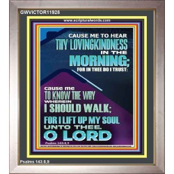 LET ME EXPERIENCE THY LOVINGKINDNESS IN THE MORNING  Unique Power Bible Portrait  GWVICTOR11928  "14x16"