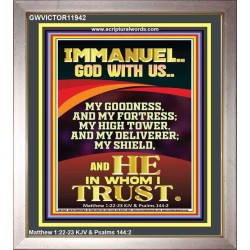 IMMANUEL GOD WITH US MY GOODNESS MY FORTRESS MY HIGH TOWER MY DELIVERER MY SHIELD  Children Room Wall Portrait  GWVICTOR11942  "14x16"