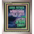 ABBA FATHER WILL MAKE THY WILDERNESS A POOL OF WATER  Ultimate Inspirational Wall Art  Portrait  GWVICTOR11944  "14x16"
