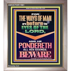 THE WAYS OF MAN ARE BEFORE THE EYES OF THE LORD  Sanctuary Wall Portrait  GWVICTOR11961  
