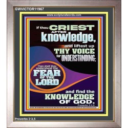 FIND THE KNOWLEDGE OF GOD  Bible Verse Art Prints  GWVICTOR11967  "14x16"