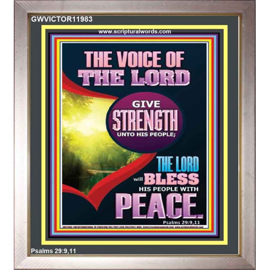 THE VOICE OF THE LORD GIVE STRENGTH UNTO HIS PEOPLE  Bible Verses Portrait  GWVICTOR11983  