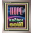 HOPE AN ANCHOR OF THE SOUL  Scripture Portrait Signs  GWVICTOR11987  "14x16"