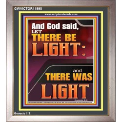 LET THERE BE LIGHT AND THERE WAS LIGHT  Christian Quote Portrait  GWVICTOR11998  "14x16"
