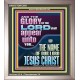 THE GLORY OF THE LORD SHALL APPEAR UNTO YOU  Contemporary Christian Wall Art  GWVICTOR12001  