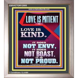 LOVE IS PATIENT AND KIND AND DOES NOT ENVY  Christian Paintings  GWVICTOR12005  "14x16"
