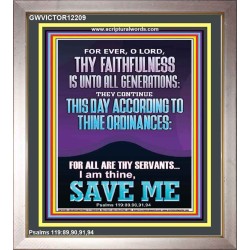 ACCORDING TO THINE ORDINANCES I AM THINE SAVE ME  Bible Verse Portrait  GWVICTOR12209  "14x16"