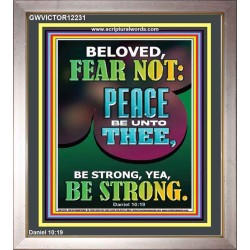 BELOVED FEAR NOT PEACE BE UNTO THEE  Unique Power Bible Portrait  GWVICTOR12231  "14x16"