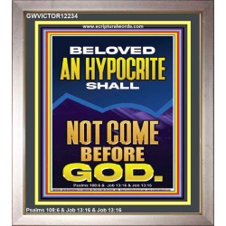 AN HYPOCRITE SHALL NOT COME BEFORE GOD  Eternal Power Portrait  GWVICTOR12234  "14x16"