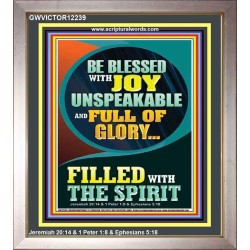 BE BLESSED WITH JOY UNSPEAKABLE  Contemporary Christian Wall Art Portrait  GWVICTOR12239  "14x16"