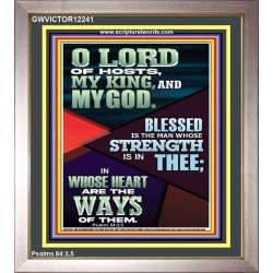 BLESSED IS THE MAN WHOSE STRENGTH IS IN THEE  Christian Paintings  GWVICTOR12241  "14x16"