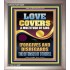 LOVE COVERS A MULTITUDE OF SINS  Christian Art Portrait  GWVICTOR12255  "14x16"